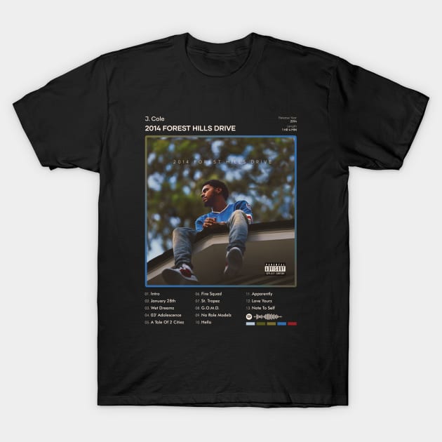 J. Cole - 2014 Forest Hills Drive Tracklist Album T-Shirt by 80sRetro